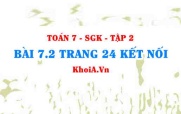 Bài 7.2 trang 24 Toán 7 Kết nối tri thức Tập 2